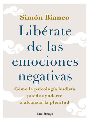 cover image of Libérate de las emociones negativas